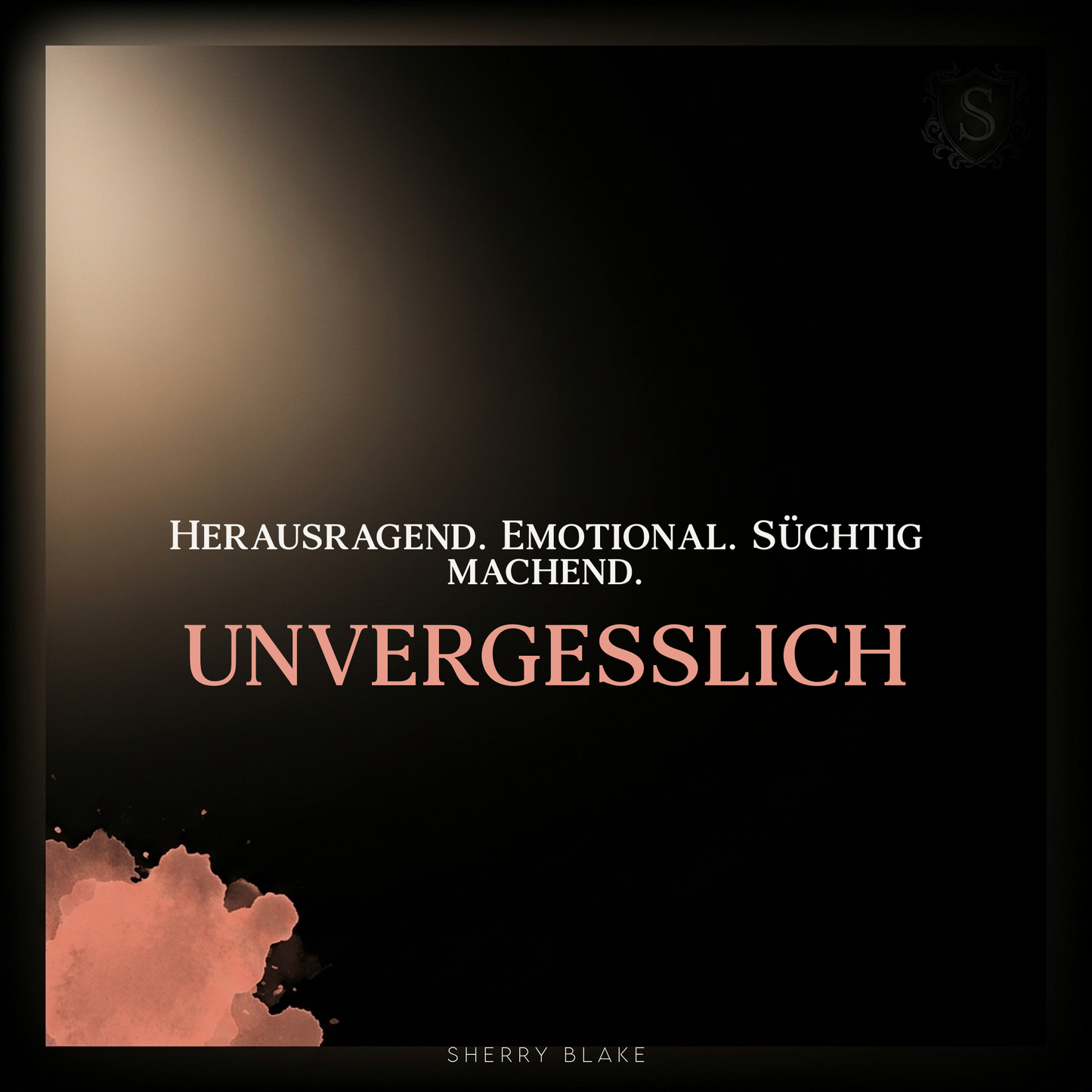 Dante – Sherry Blake: “Herausragend. Emotional. Unvergesslich.” | Sartori-Syndicate Dark-Mafia-Romance