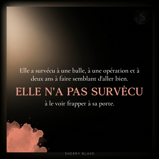 Dante – Sherry Blake: “Elle n'a pas survécu à le voir frapper à sa porte” | Sartori Syndicate, romance mafia sombre