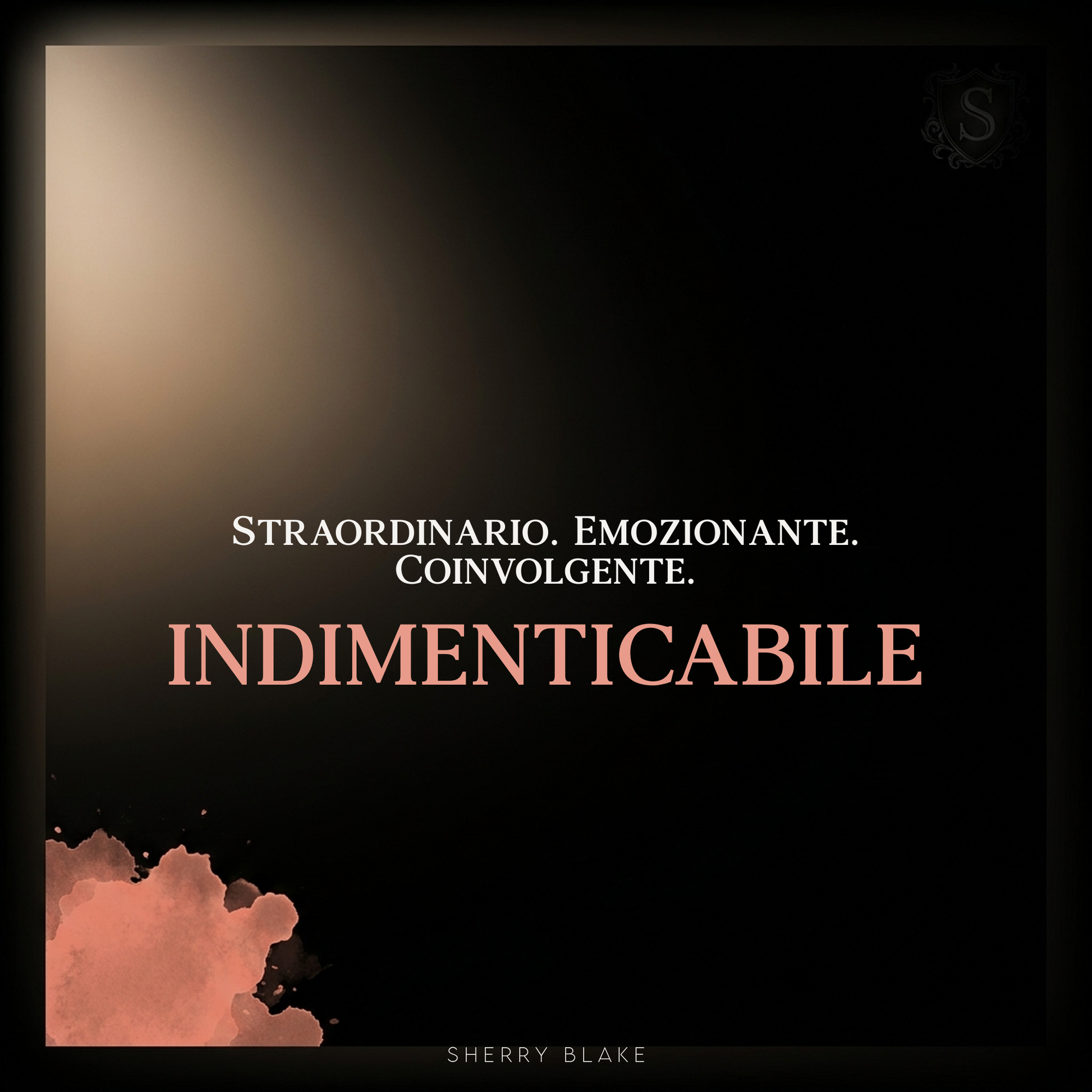 Dante – Sherry Blake: “Straordinario. Emozionante. Indimenticabile.” | Sartori Syndicate, dark romance mafioso