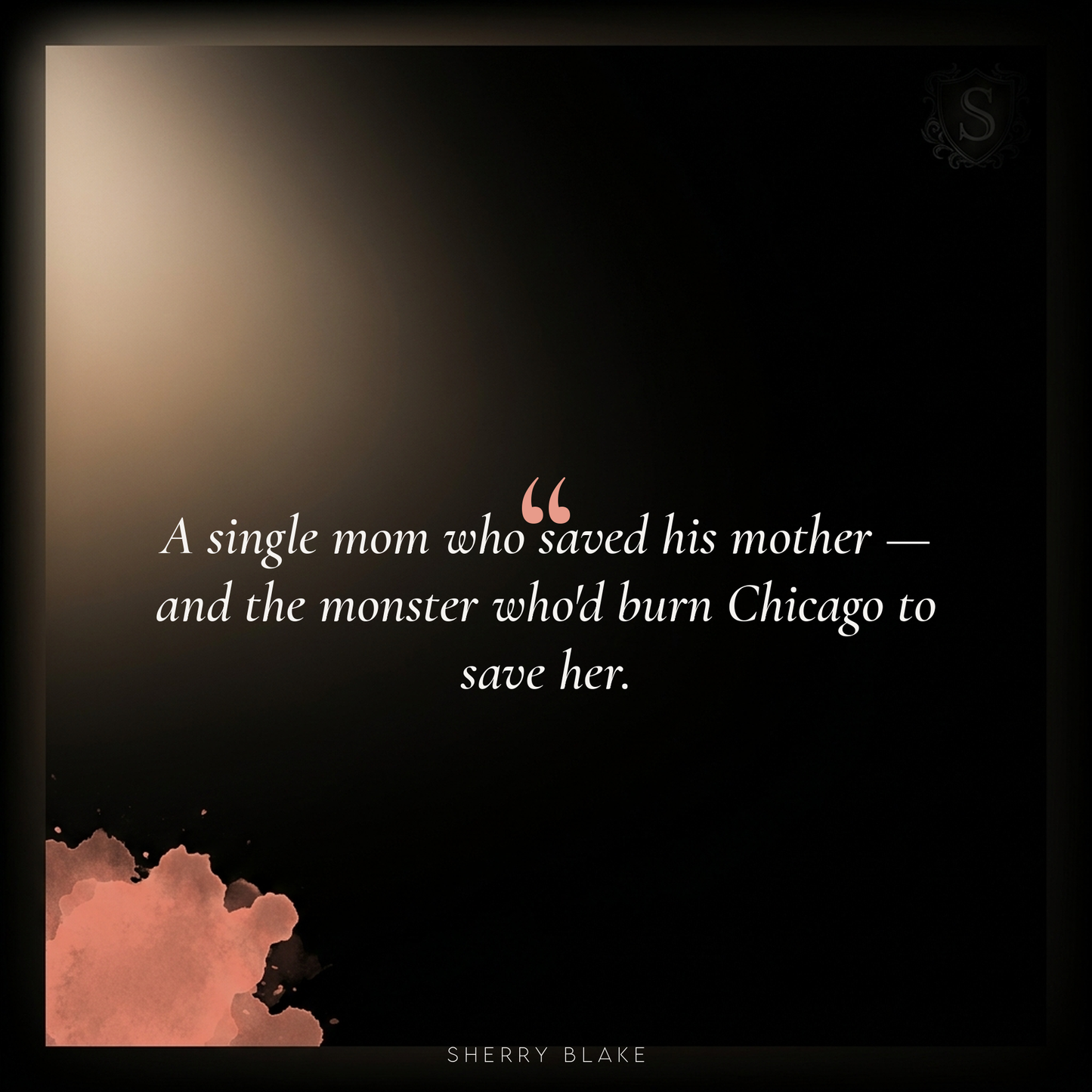 Nico – Sherry Blake: “A single mom who saved his mother and the monster who'd burn Chicago to save her” | Sartori Syndicate dark mafia romance