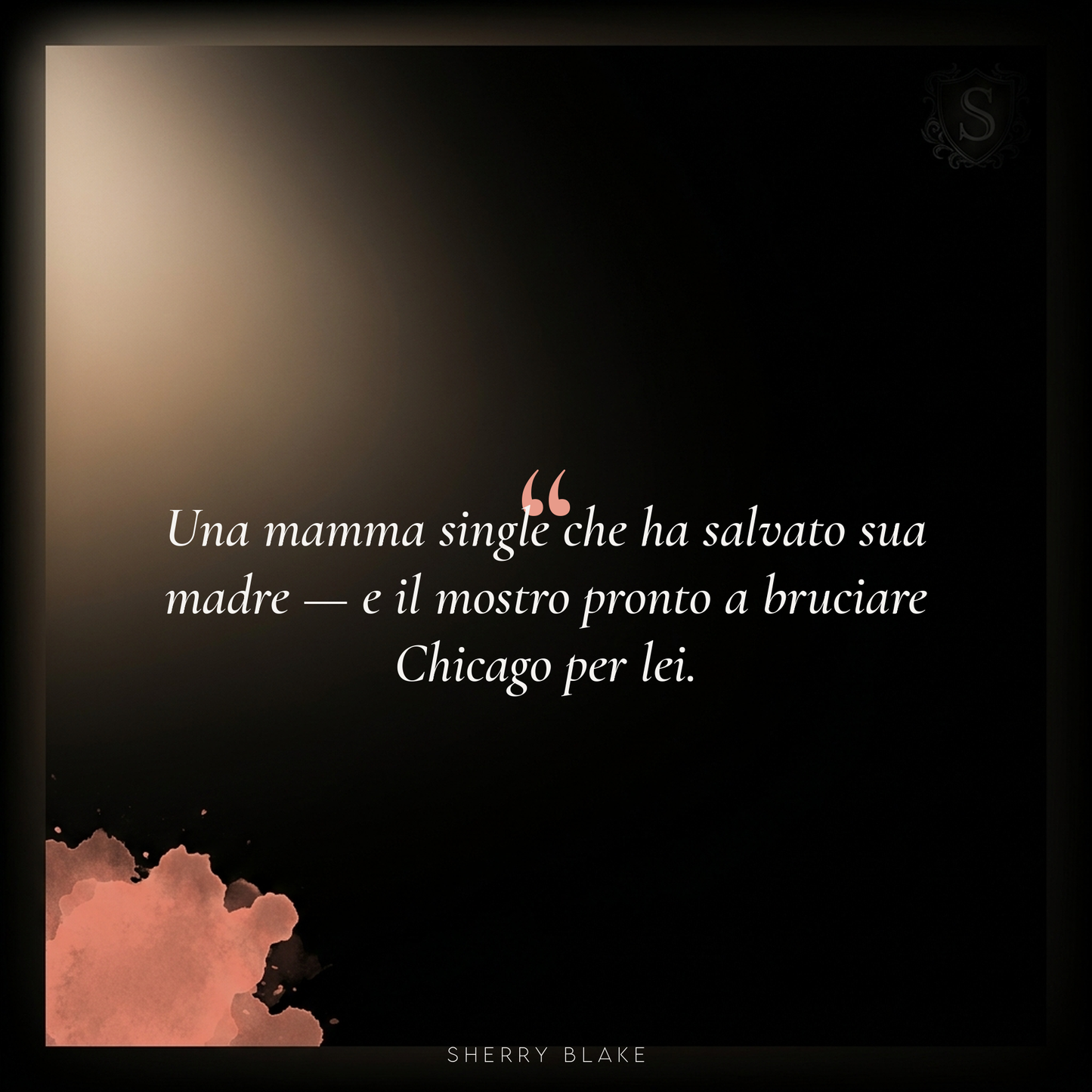 Nico – Sherry Blake: “Una mamma single che ha salvato sua madre e il mostro pronto a bruciare Chicago per lei” | Sartori Syndicate, dark romance mafioso