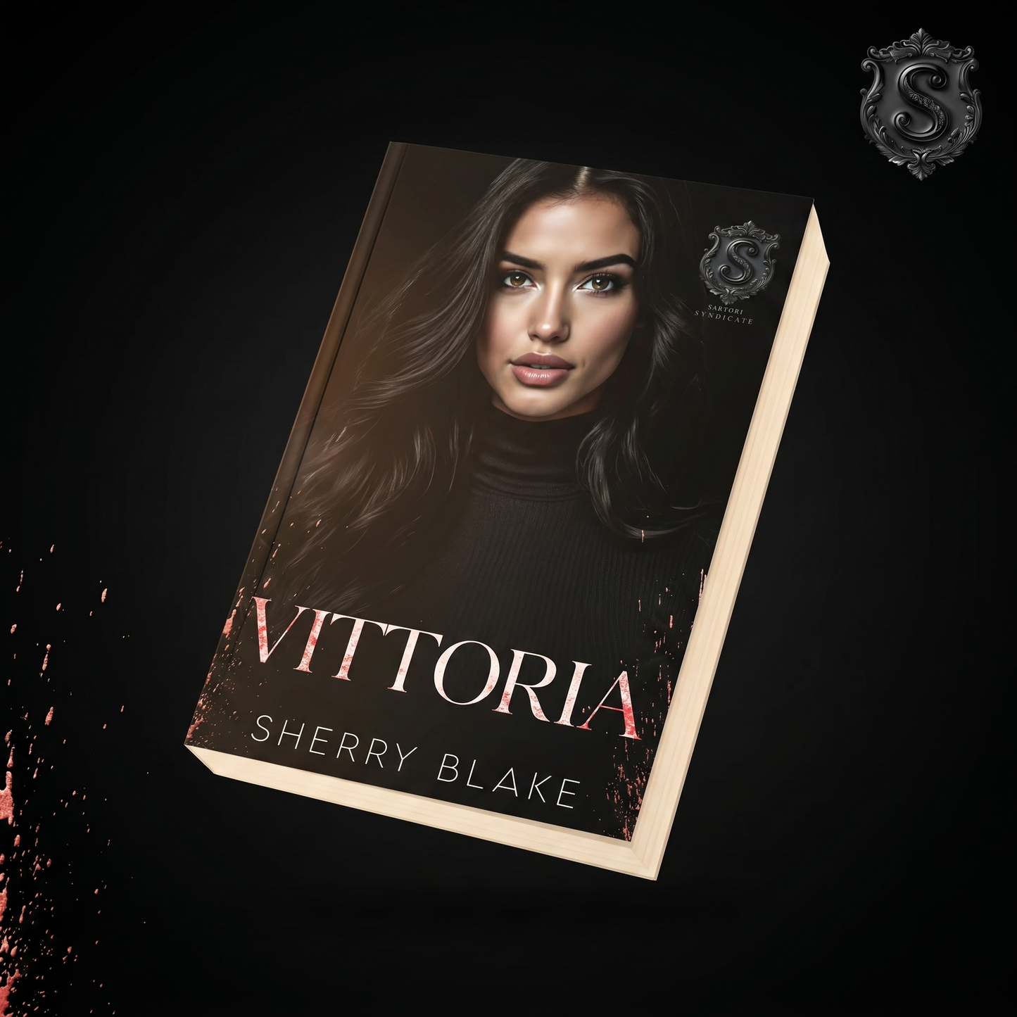 Vittoria by Sherry Blake – paperback cover, Sartori Syndicate dark mafia romance (Book 4)